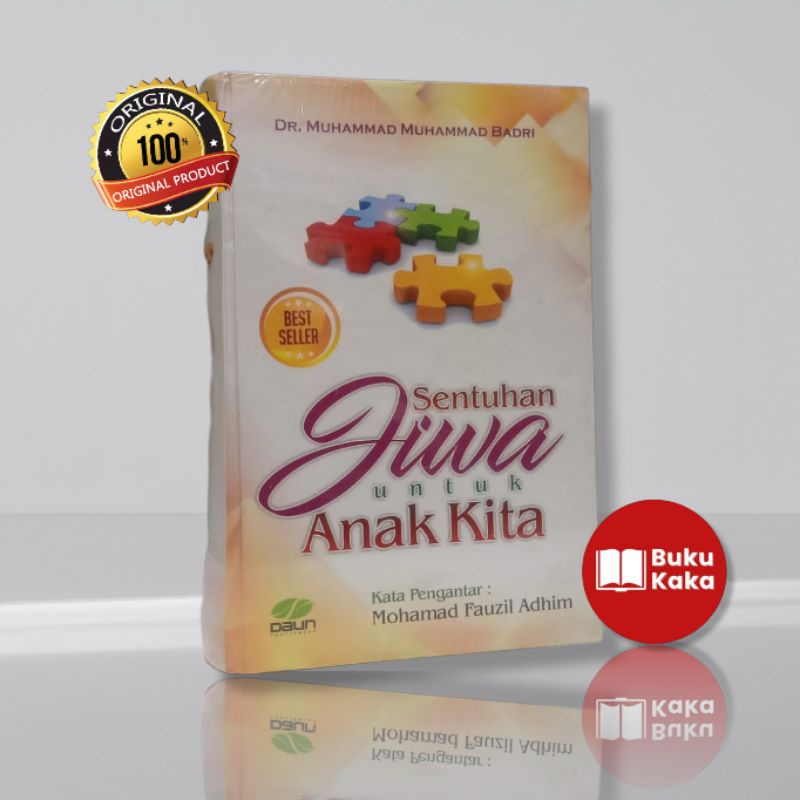 BUKU SENTUHAN JIWA UNTUK ANAK KITA