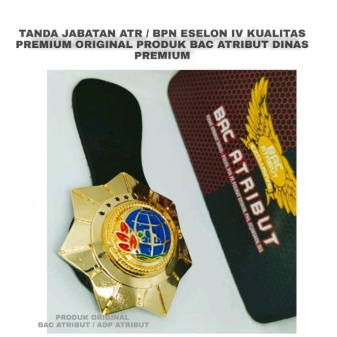 

Tanda Jabatan ATR / BPN Esselon 4 Exclusive Best Quality Premium