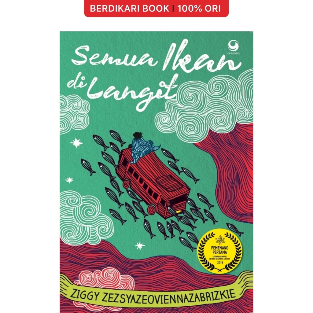 Berdikari - Ziggy; Semua Ikan di Langit - Gramedia