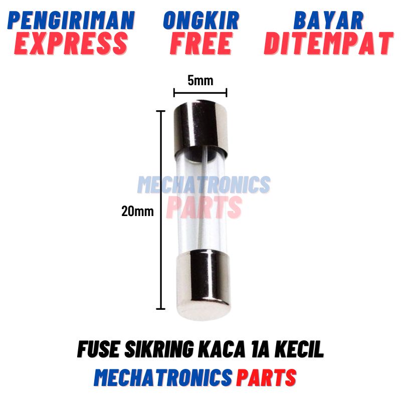 FUSE SIKRING KACA 1A KECIL