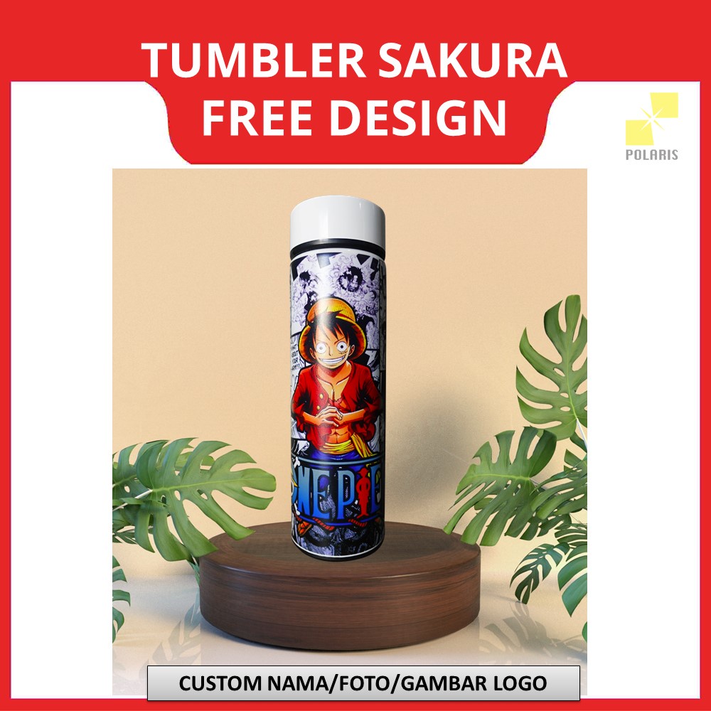 TUMBLER SAKURA LIFE CUSTOM PRINT UV - BOTOL MINUM CETAK NAMA/LOGO/FOTO - TERMOS STAINLESS SOUVENIR PROMOSI KADO MERCHANDISE