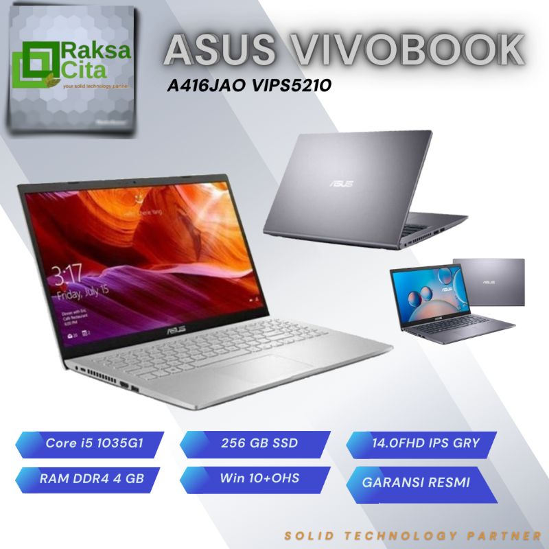 ASUS VivoBook A416JAO VIPS5210 I5 1035G1 4GB 256SSD W11+OHS 14.0FHD IPS GRY