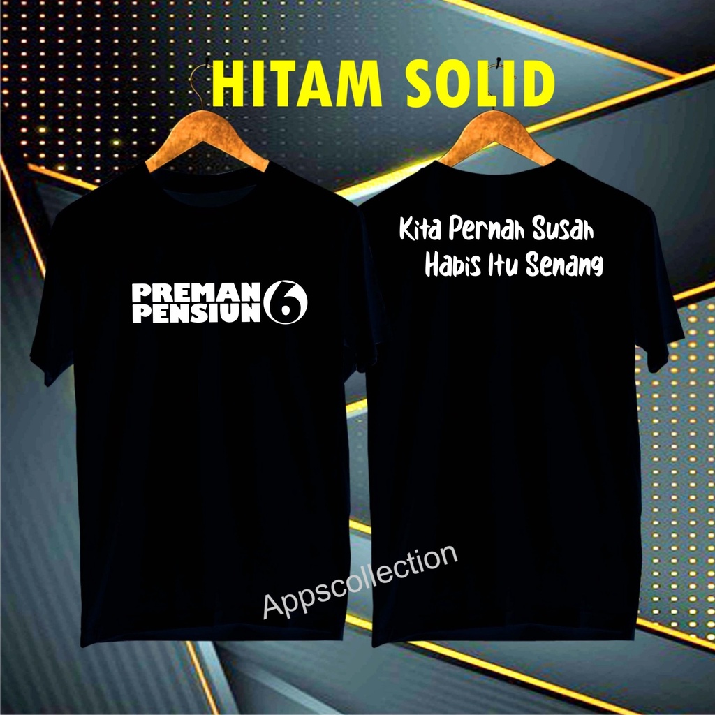 COD/KAOS NEW DB PREMAN PENSIUN 6 KITA PERNAH SUSAH HABIS ITU SENANG  /KAOS EKSPRESI MURAH UNISEX 2023/KAOS HITS/KAOS PRIA BANDUNG/KAOS PRIA MURAH/KAOS DISTRO PRIA KAOS DISTRO WANITA KAOS TERMURAH PAKAIAN PRIA SANTAI KAOS RACUN SHOOPE