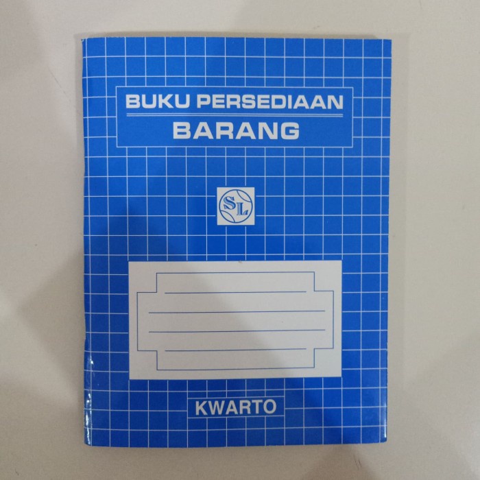 

Buku Persediaan Barang Kwarto SL