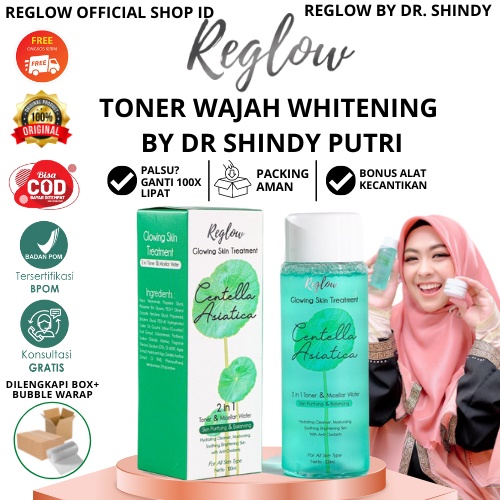 Toner Reglow Wajah Whitening Pembersih Muka Penghilang Flek Hitam Membandel Perawatan Kecantikan Original Re Glow Skincare dr Shindy Putri Reg Glow Official Store