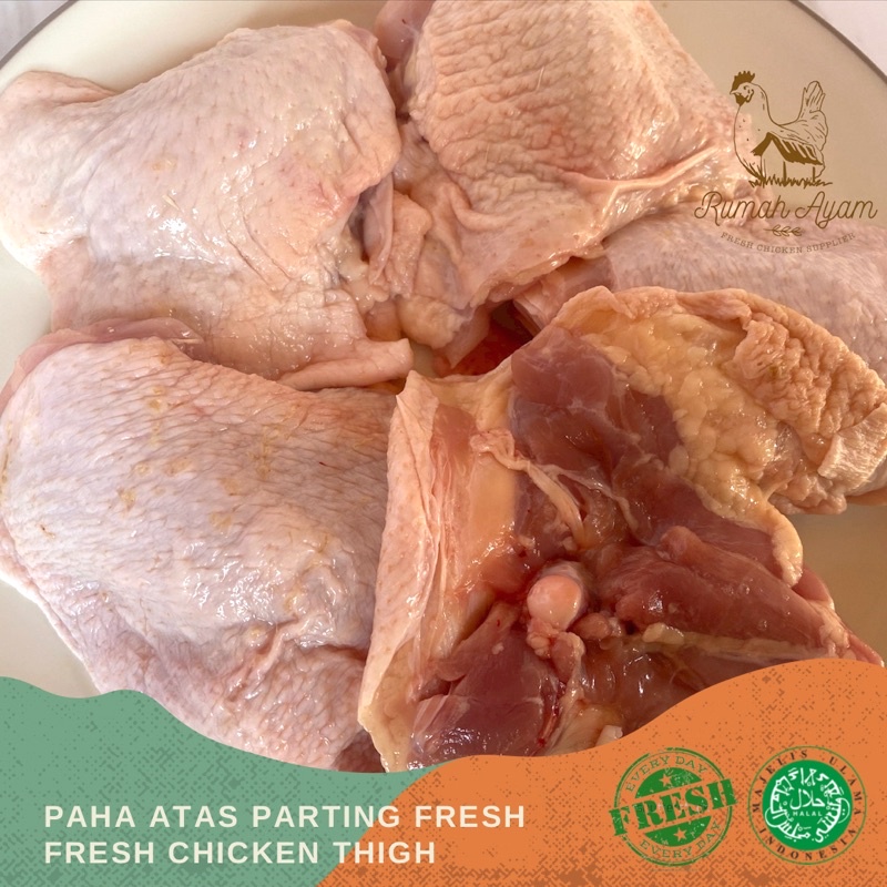 

PAHA ATAS PARTING AYAM SEGAR / FRESH CHICKEN THIGH WITH BONE