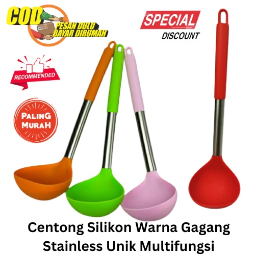 [BISA COD] PROMO Centong Silikon Warna Gagang Stainless Unik Multifungsi Tahan Panas Irus Sendok Kuah Centong Sayur Murah