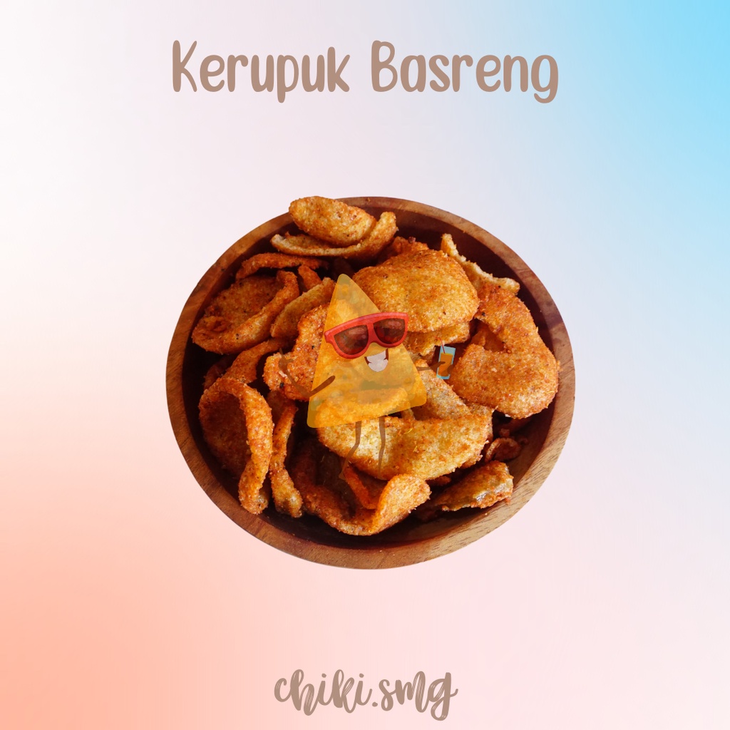 

KERUPUK BASRENG