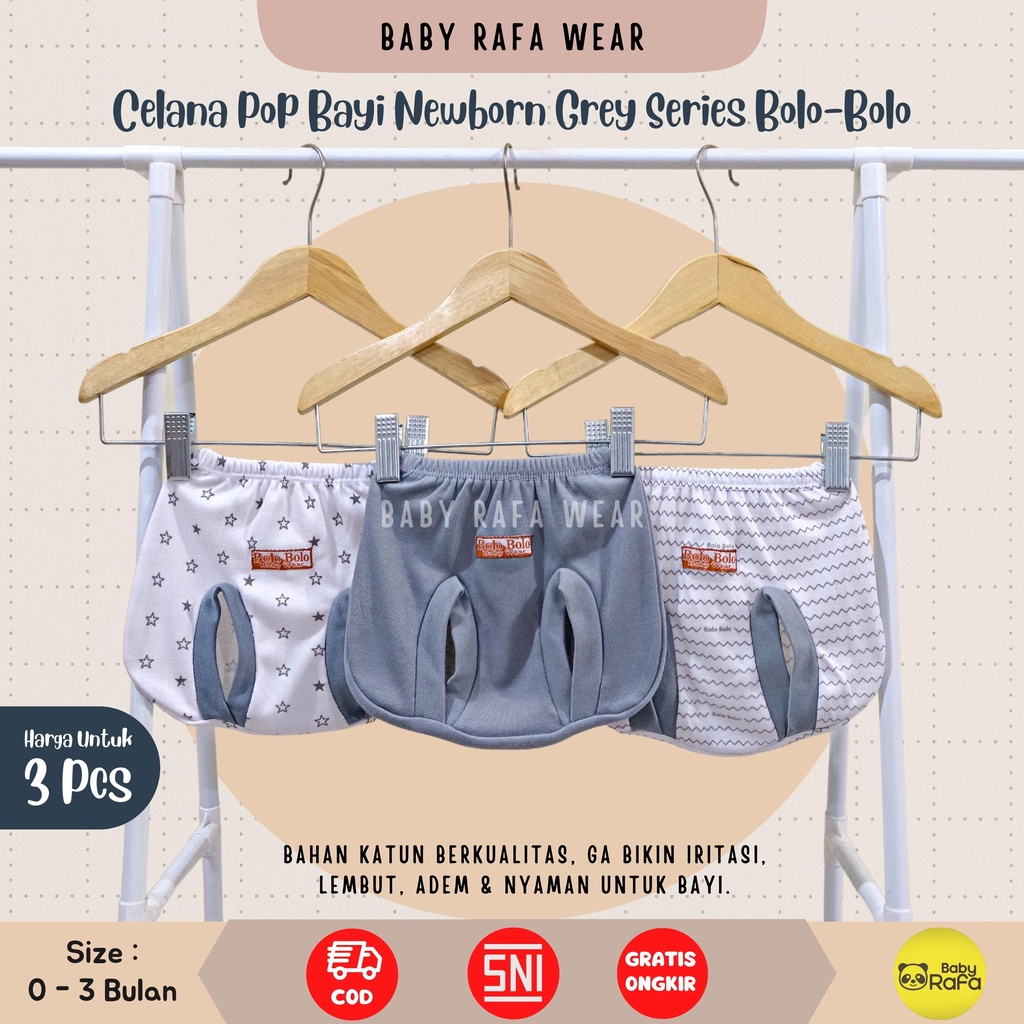 Serian Abu - 3 pcs Celana Pop Bayi Baru Lahir 0 - 3 Bulan Grey Series merk SNI Bolo - Bolo