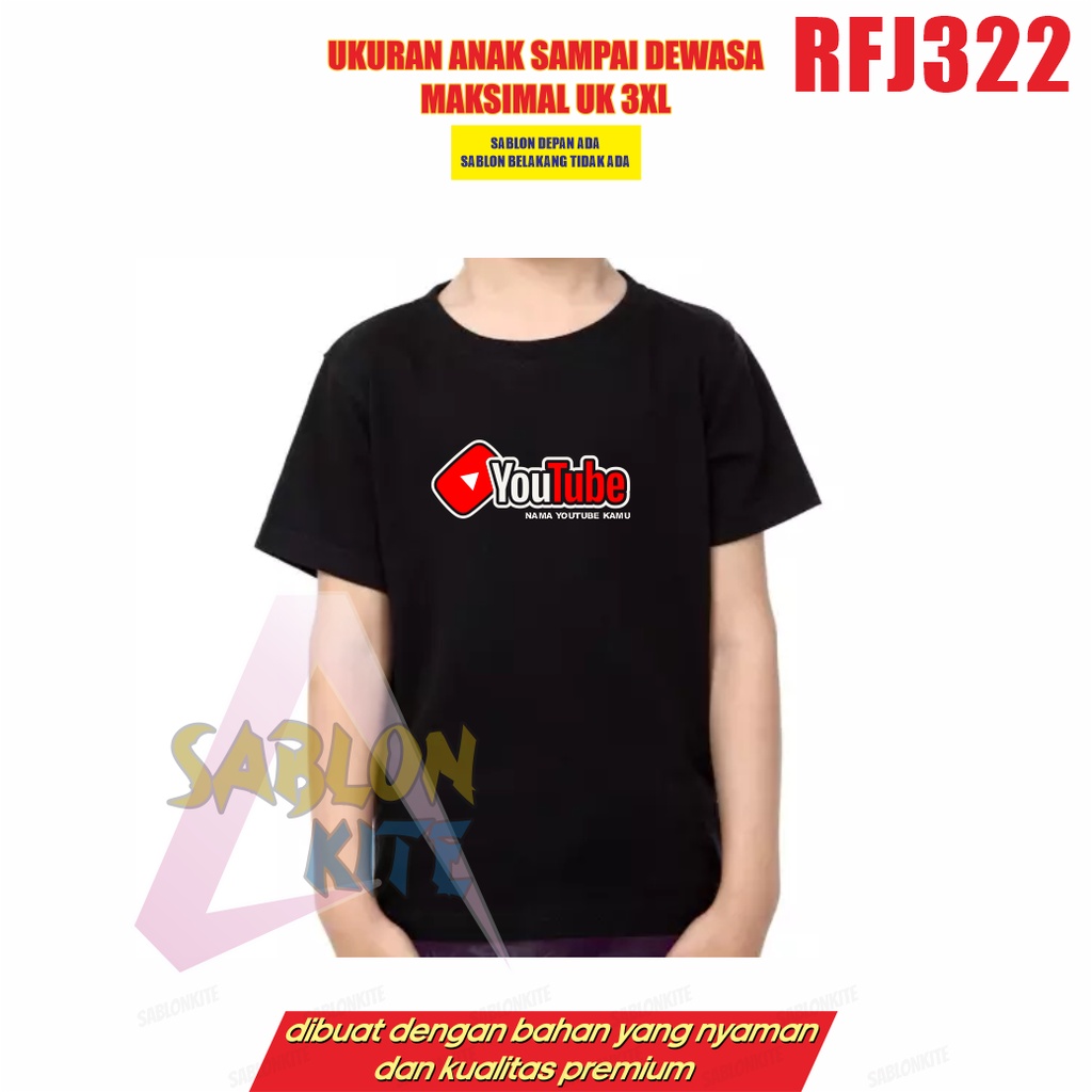 MURAH!!! KAOS CUSTOM NAMA CHANEL YOUTUBE KAMU YT RFJ322