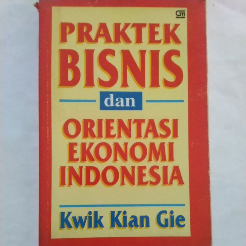 Buku Original Bisnis. Praktek Bisnis dan Orientasi Ekonomi Indonesia