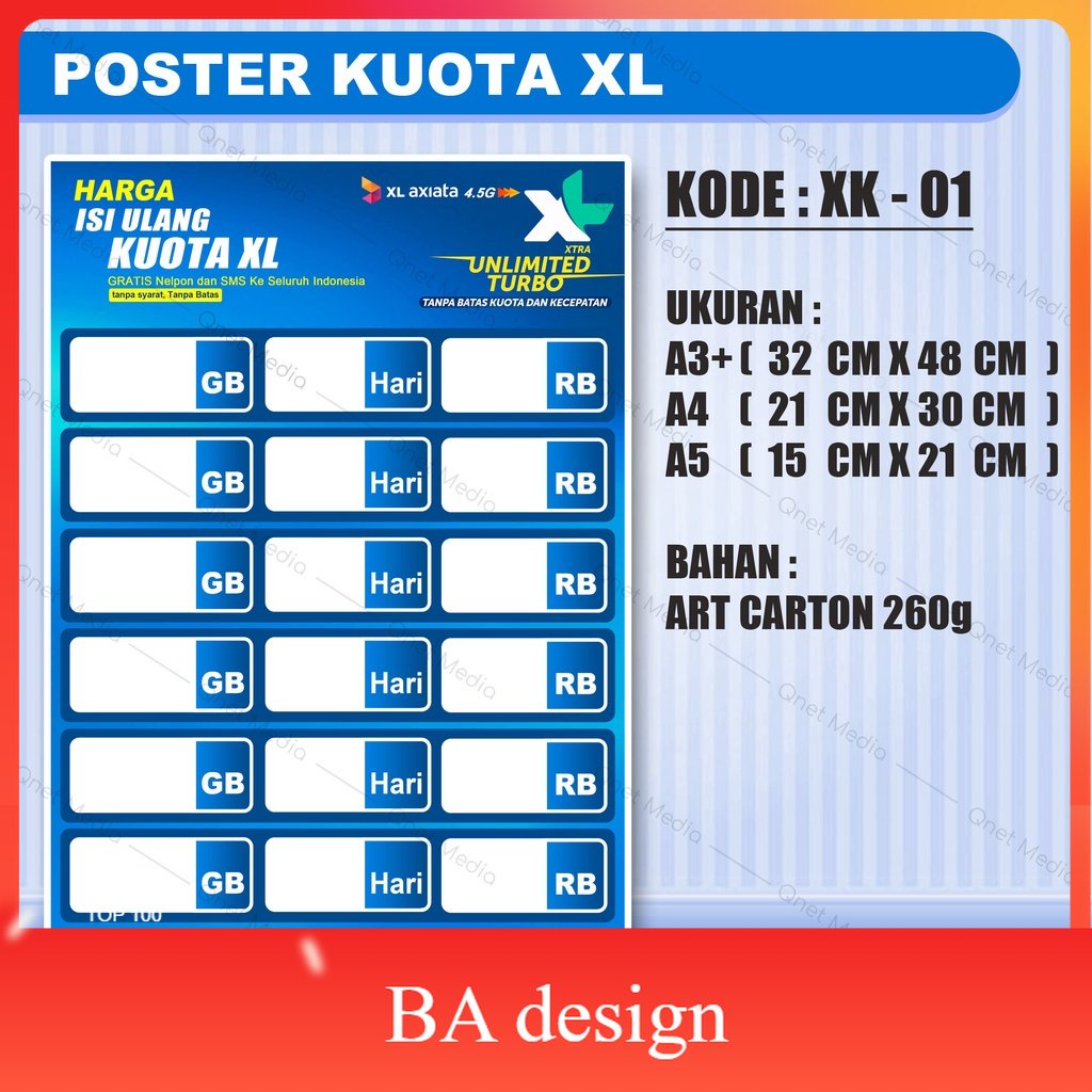 

POSTER KONTER DAFTAR HARGA ISI ULANG KUOTA XL ( CUSTOM ) BA Design