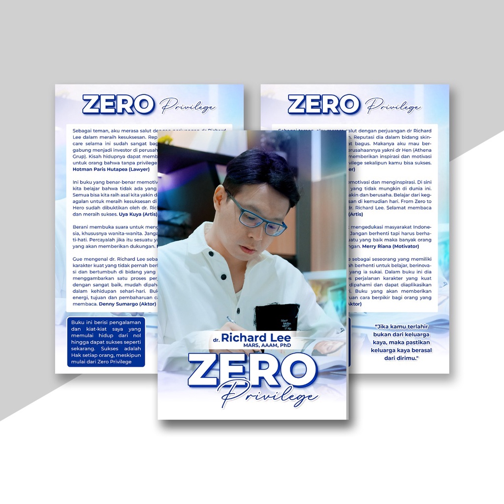 Buku Pengembangan Diri - Zero Privilege by Dokter Richard Lee, MARS, AAAM, Ph.D