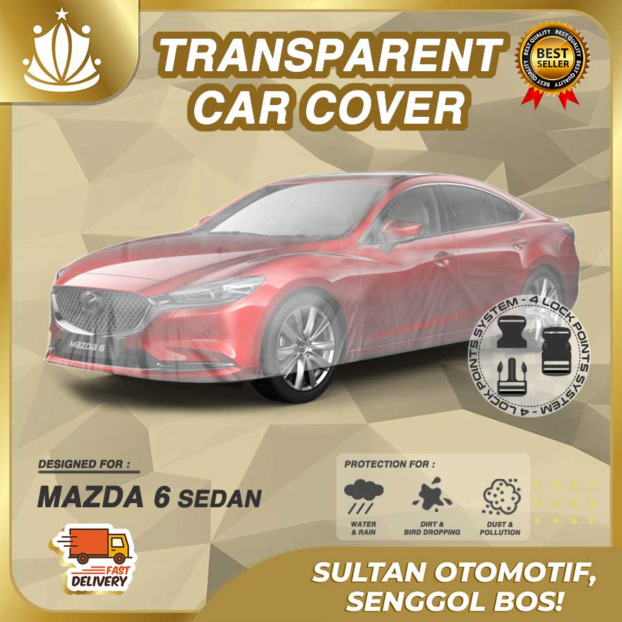 Body Cover Mobil Plastik TEBAL Mazda 6 Sedan WATERPROOF