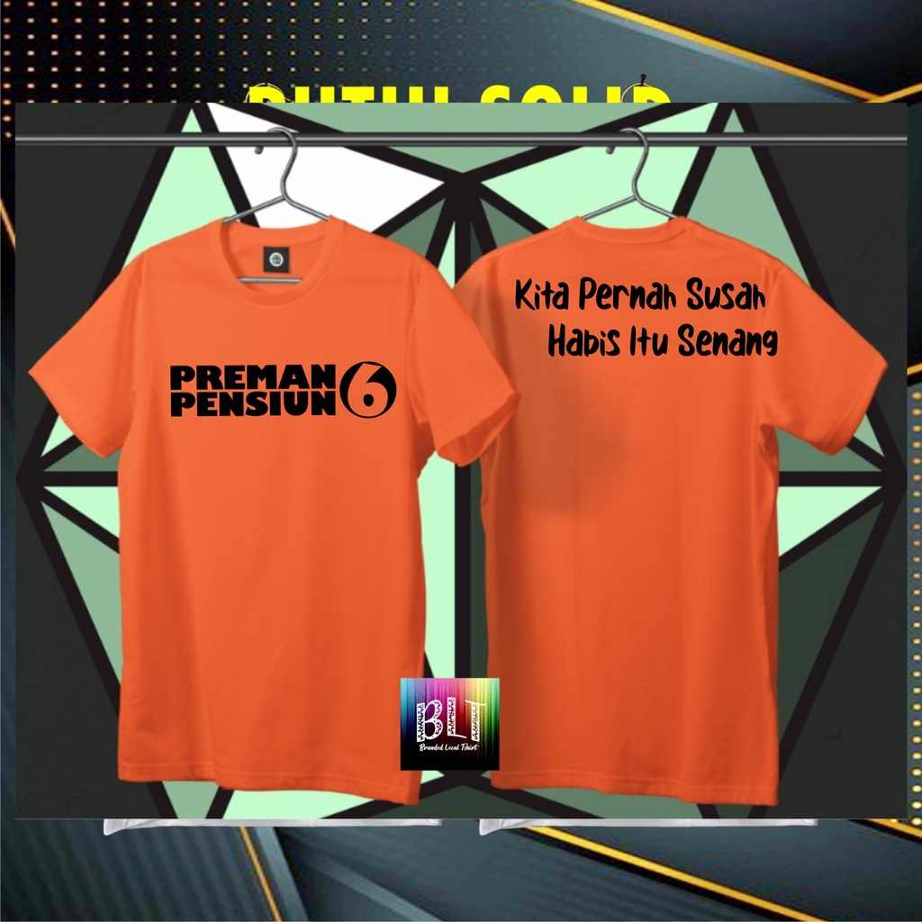 COD/KAOS NEW DB PREMAN PENSIUN 6 KITA PERNAH SUSAH HABIS ITU SENANG  /KAOS EKSPRESI MURAH UNISEX 2023/KAOS HITS/KAOS PRIA BANDUNG/KAOS PRIA MURAH/KAOS DISTRO PRIA KAOS DISTRO WANITA KAOS TERMURAH PAKAIAN PRIA SANTAI KAOS RACUN SHOOPE