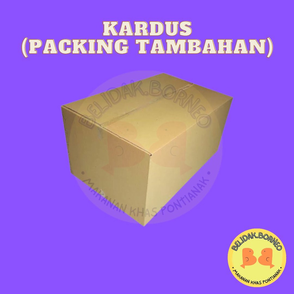 

Extra Kardus Packing Tambahan