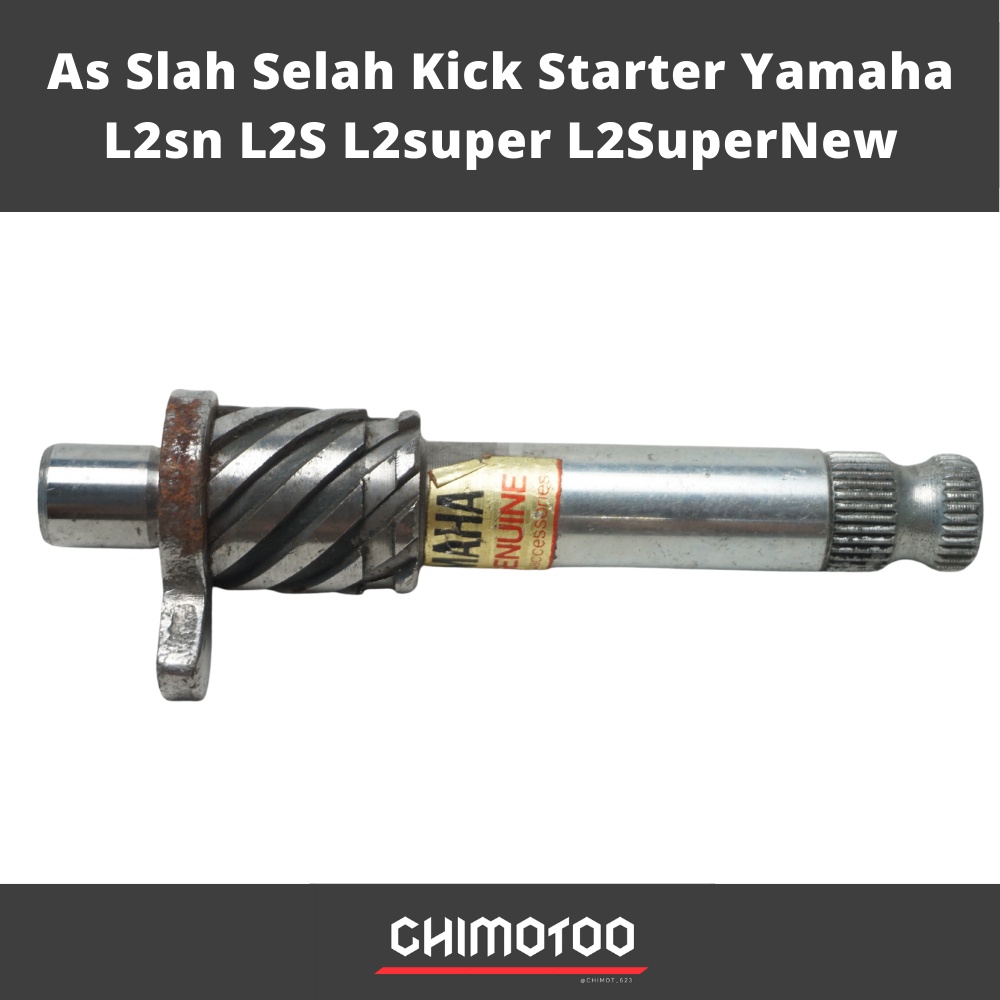 As Slah Selah Kick Starter Yamaha L2sn L2S L2super L2SuperNew