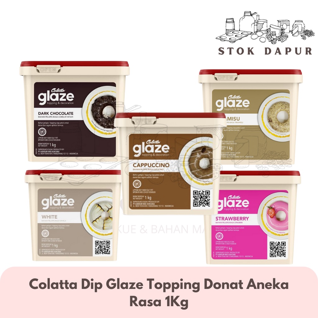 

Colatta Dip Glaze Topping Donat 1 kg (Dark, Tiramisu, Strawberry, Vanilla/ White, Capuccino, Green tea)