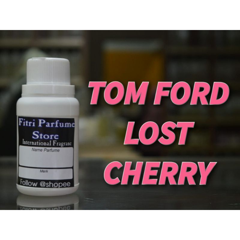 Bibit parfum TOM FORD LOST CHERRY 100ml (ORIENTAL)