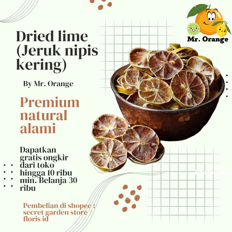 

Jeruk Nipis Iris Kering - By Mr. Orange - Dried Lime - Herbal Kering Alami - Makanan Kering - Vitamin C - Nutrisi