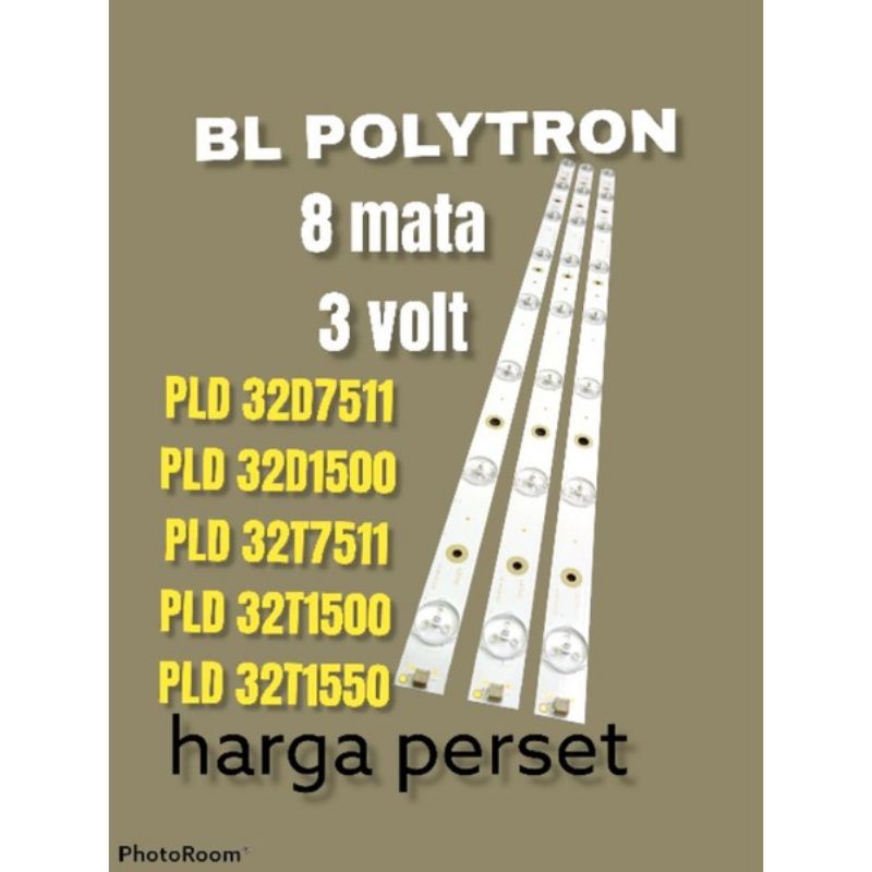BACKLIGHT TV LED POLYTRON 32 INCH 8 KANCING 3 VOLT ORIGINAL