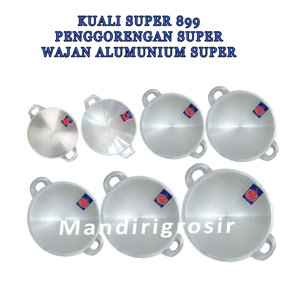 Penggorengan * Kuali Super 899 * Wajan Alumunium * Anti Karat dan Anti Pecah