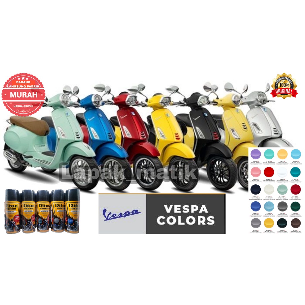 Pilok DITON PREMIUM warna VESPA Matik COLORS 400ml