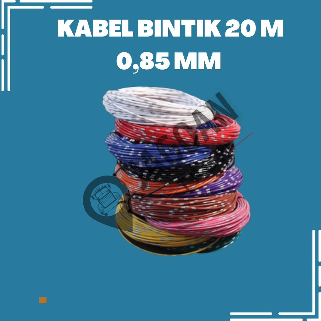 KABEL BINTIK SERABUT TEMBAGA 0.85MM x 20M KABEL BODY MOBIL MOTOR KUALITAS ASTRA UNIVERSAL