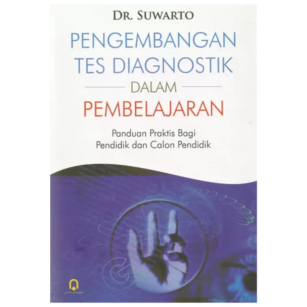 Pengembangan Tes Diagnostik dalam Pembelajaran - Suwarto - PP