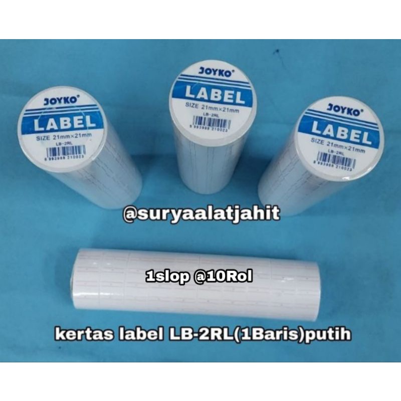 kertas Label LB-2RL(1baris) putih Jk =rp.21.500/1slop=10rol