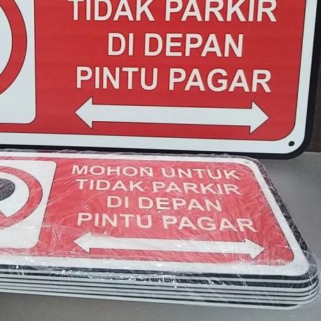 

Sign Mohon Untuk Tidak Parkir Di Depan Pintu Pagar Akrilik UV Print - 30x15, Ada Lubang