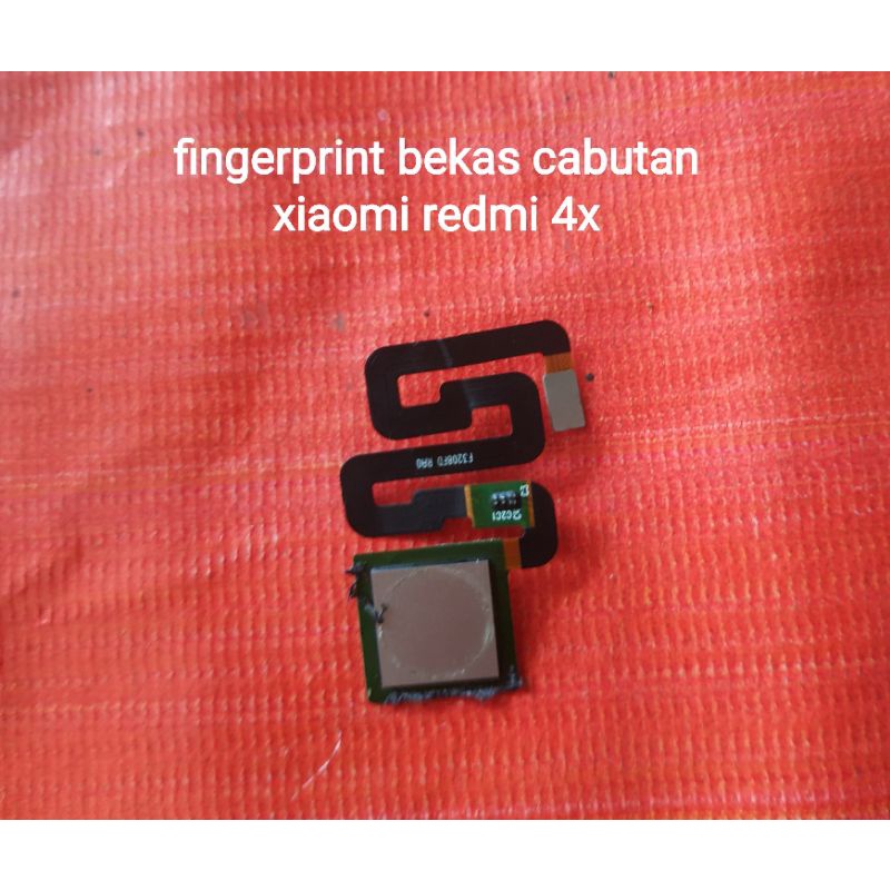 FINGERPRINT BEKAS CABUTAN REDMI 4X /3S