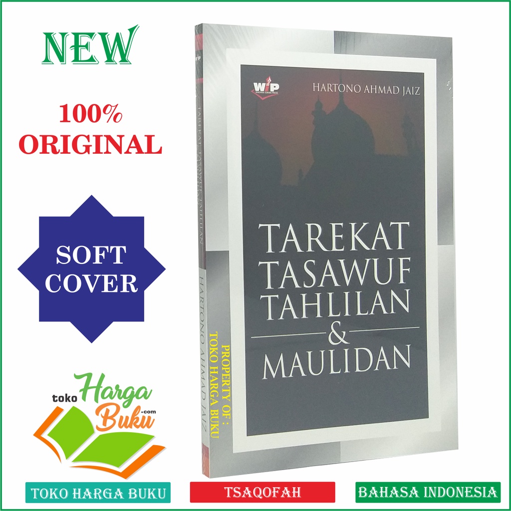 Tarekat Tasawuf Tahlilan dan Maulidan Karya Hartono Ahmad Jaiz Maulid Nabi Muhammad Penerbit Wacana Ilmiah Press