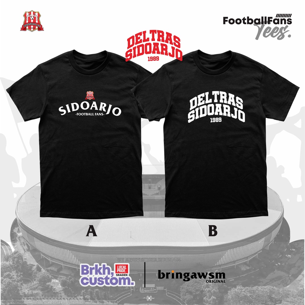 D1 KAOS DELTRAS SIDOARJO DELTAMANIA INDONESIA FOOTBALL FANS KAOS CASUAL KAOS SUPORTER KAOS BOLA KAOS DISTRO KAOS AWAYDAYS BRKHCUSTOM