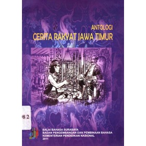 Antologi Cerita Rakyat Jawa Timur