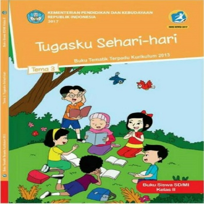 

BUKU Siswa KELAS 2 TEMA 3 TUGASKU SEHARI-HARI