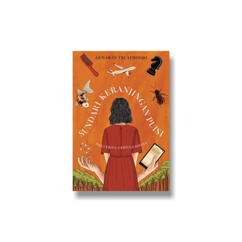 Ayunda Books - Sundari Keranjingan Puisi Gunawan Tri Atmodjo - Marjin Kiri