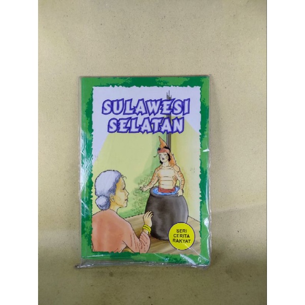 Seri Cerita Rakyat Riau - Seri Cerita Rakyat Sulawesi Selatan . t718