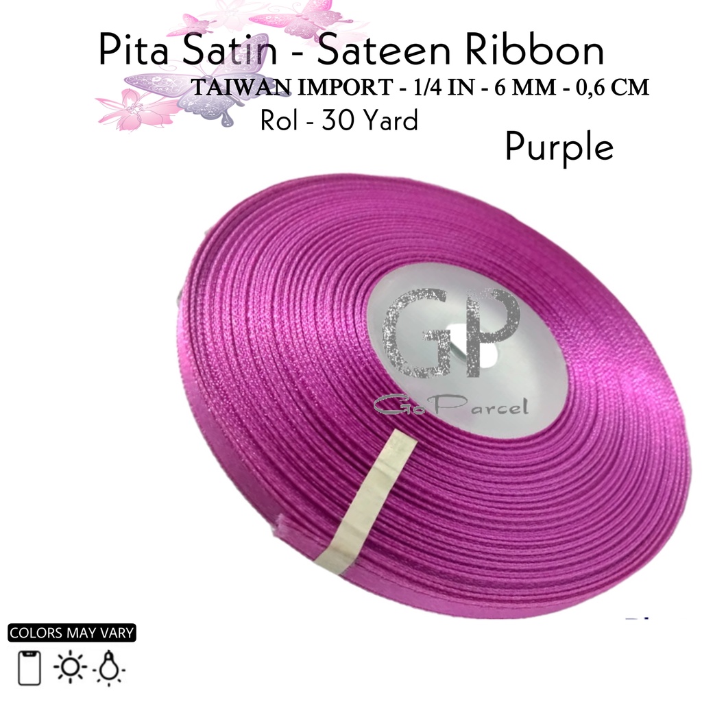 ( Rol 30 Yard ) PITA KADO SATIN IMPORT 6MM 12MM / GIFT SATEEN RIBBON 1/4IN 0,6CM 1/2INCH 1.2CM