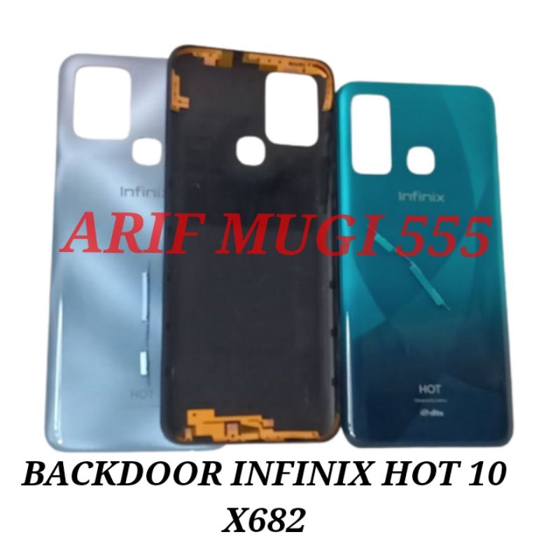 Backdoor Back Cover Kesing Casing Housing Infinix Hot 10 X682 Tutup Belakang Original