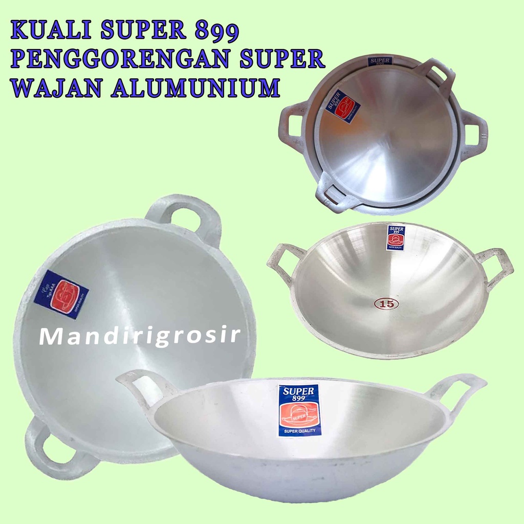 Penggorengan * Kuali Super 899 * Wajan Alumunium * Anti Karat dan Anti Pecah