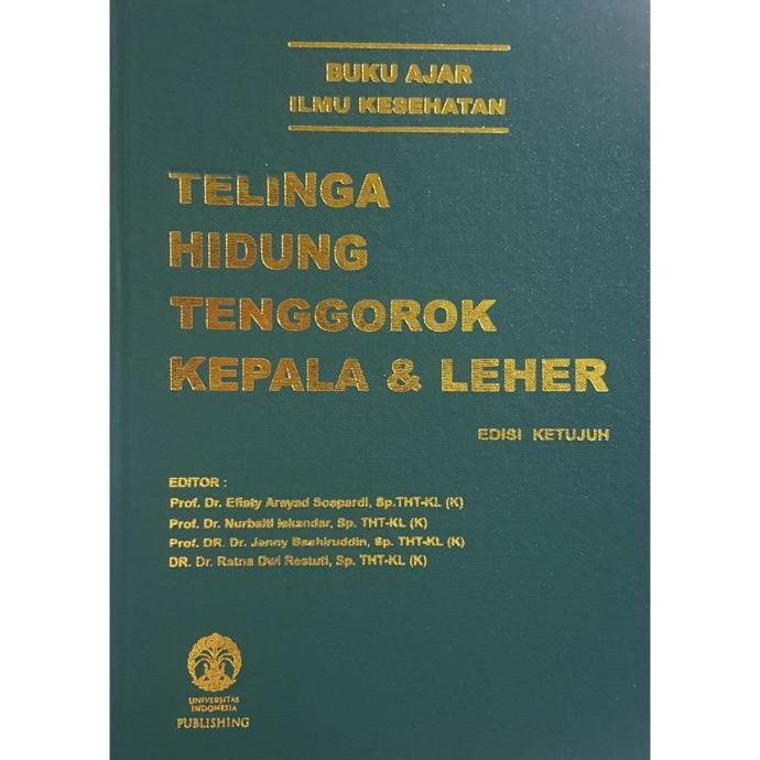 

[ORIGINAL] Buku Ajar Ilmu Kesehatan THT ed 7 - FKUI
