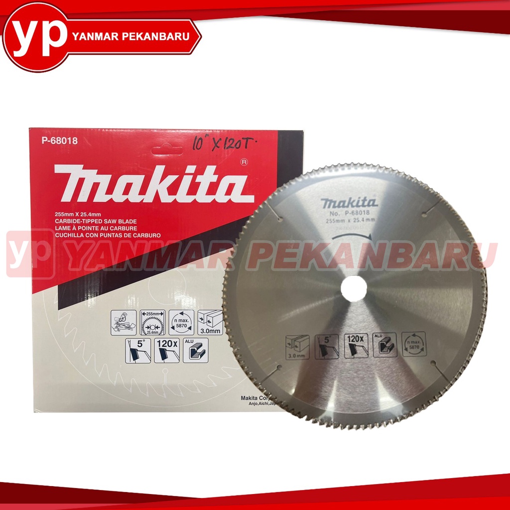 MATA GERGAJI ALUMINIUM MAKITA 10"X120T P-68018