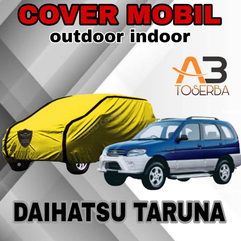 COVER MOBIL/SARUNG MOBIL TARUNA CSX SELIMUT MOBIL DAIHATSU TARUNA FGX CX MANTEL MOBIL PELINDUNG TUTU