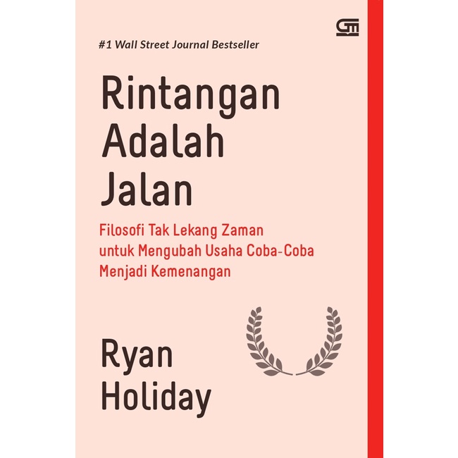 Rintangan Adalah Jalan Ryan Holiday