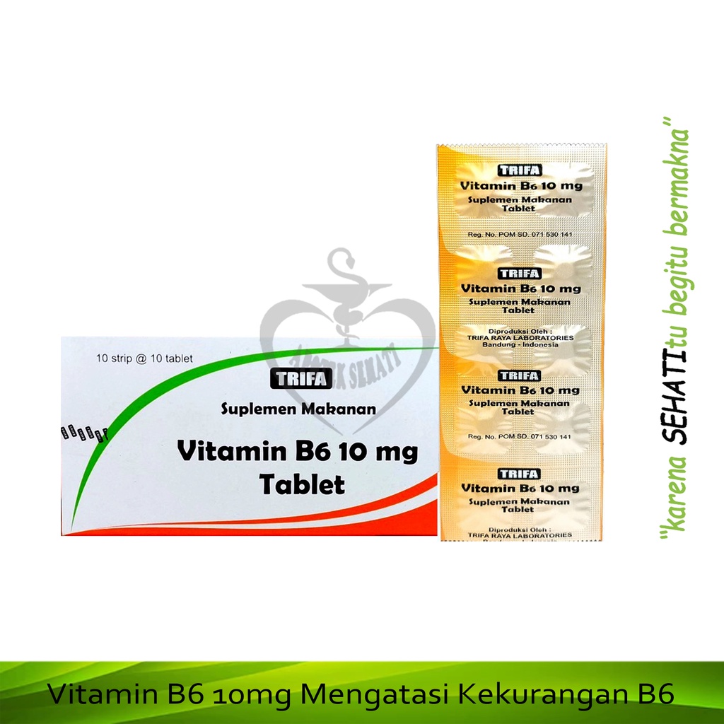 Vitamin B6 10Mg Suplemen Kesehatan Mengatasi Kekurangan Vitamin B6