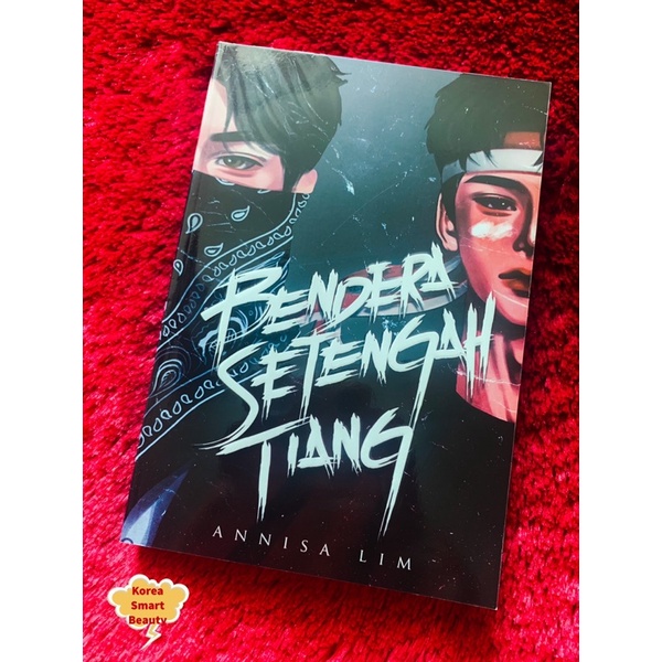 Novel Bendera Setengah Tiang - Annisa Lim