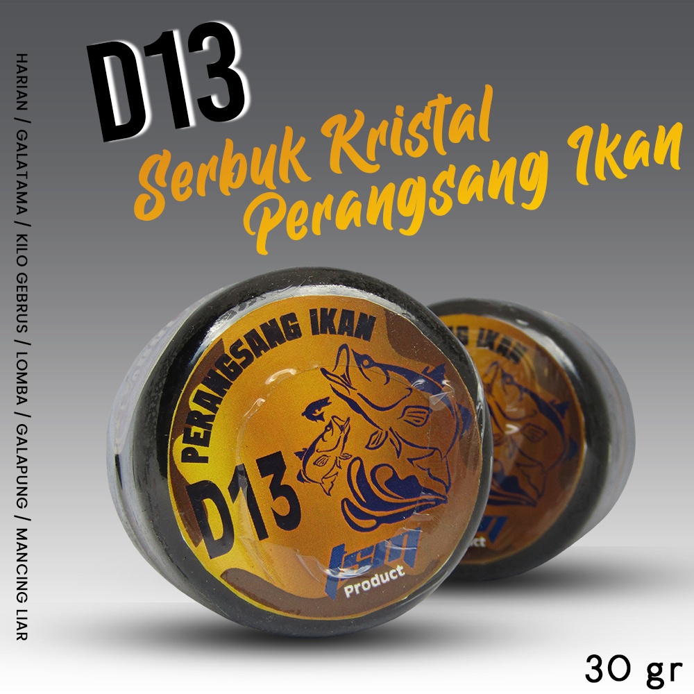 Perangsang Ikan D13 - Serbuk Kristal Perangsang Umpan Racikan Ikan Mas, Lele, Patin, NIla Ptain, Baw