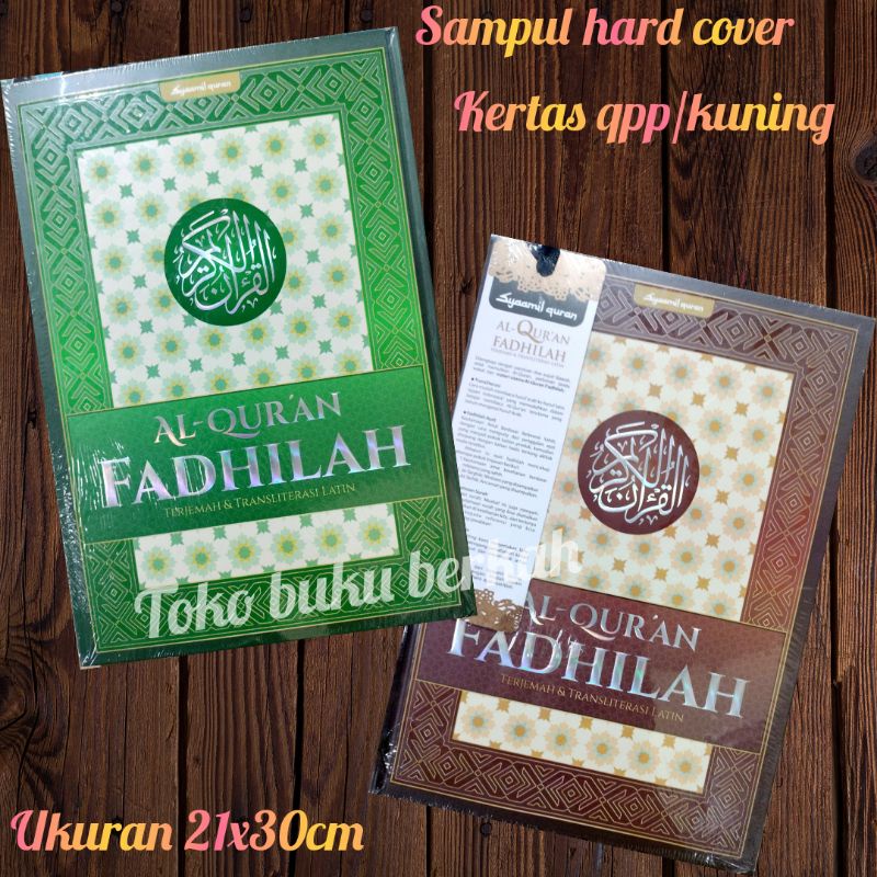 AL QURAN FADHILAH,  SYAMIL QURAN BESAR A4