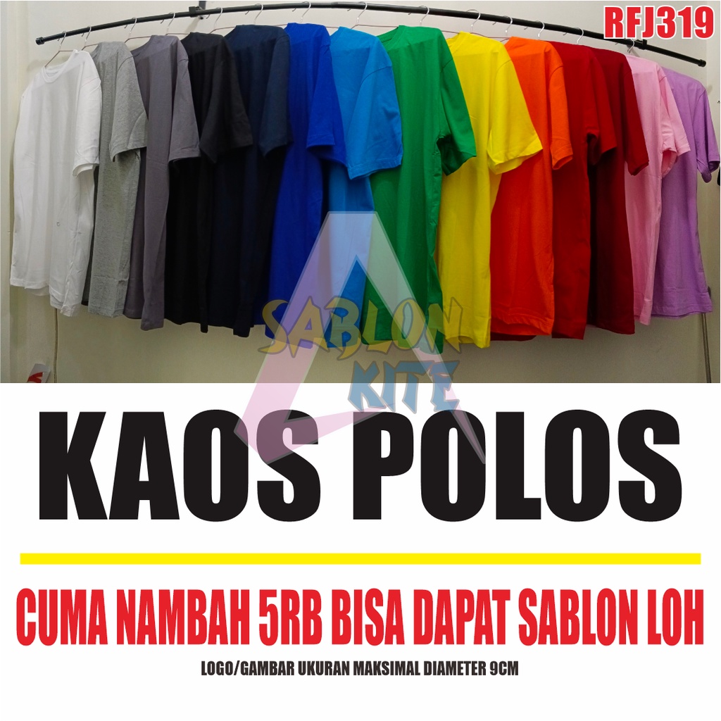 MURAH!!! KAOS POLOS RFJ319 TAMBAH GOCENG BISA PAKAI LOGO GAMBAR